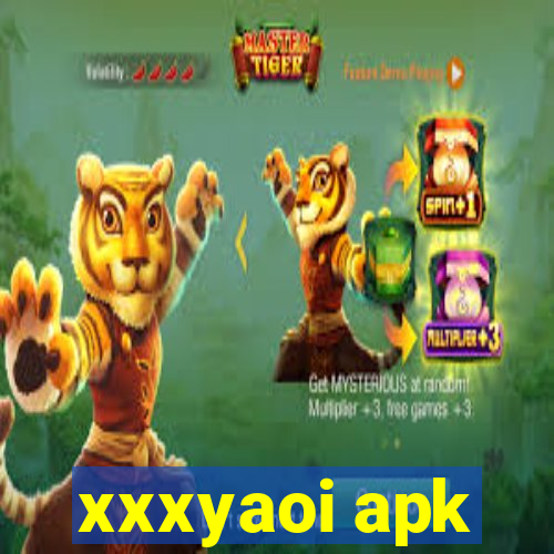 xxxyaoi apk